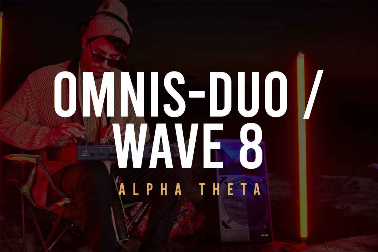 Alpha Theta: OMNIS-DUO & WAVE 8 | Portable DJ Solutions