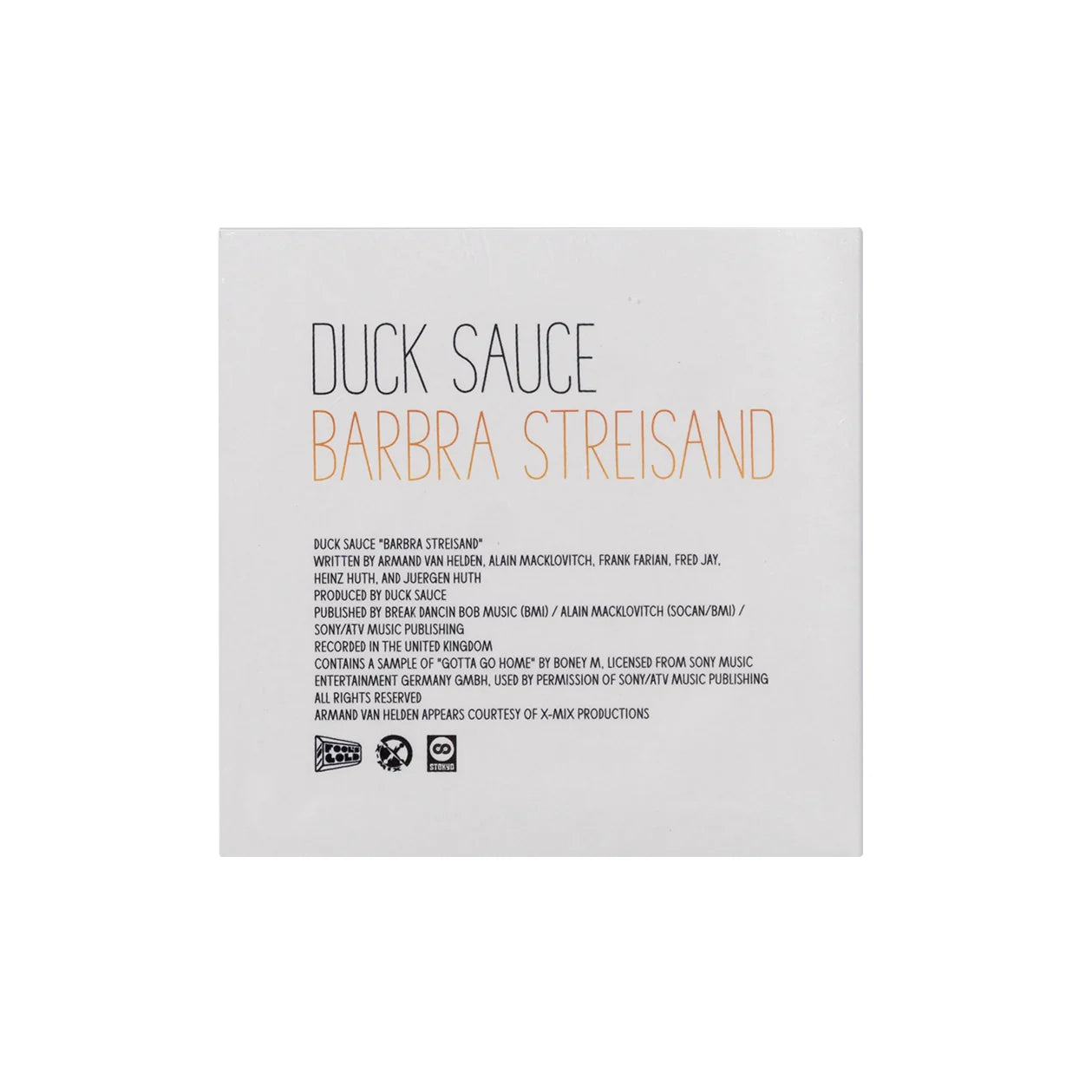 Duck Sauce - Barbra Streisand  3” Color Vinyl